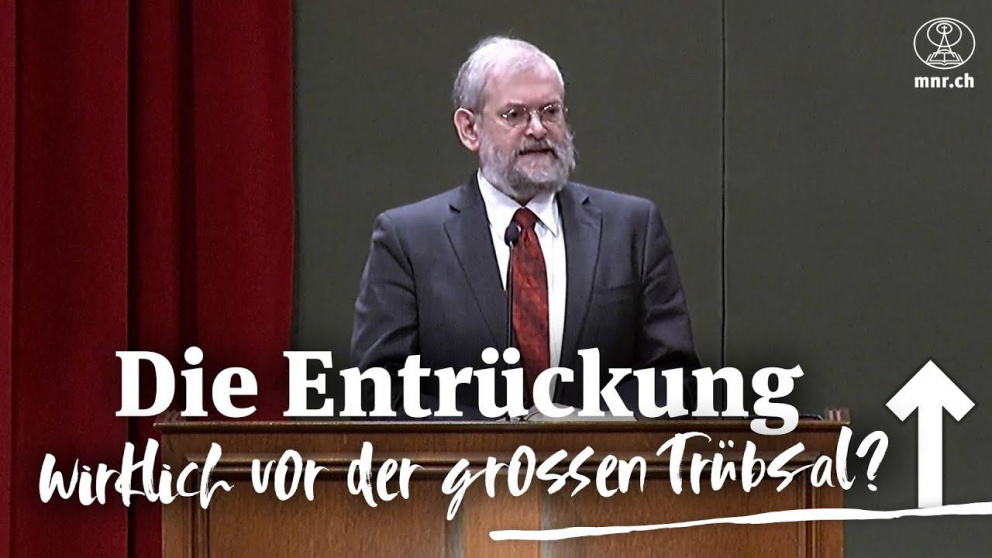 Roger Liebi Entrückung wirklich vor der grossen Trübsal